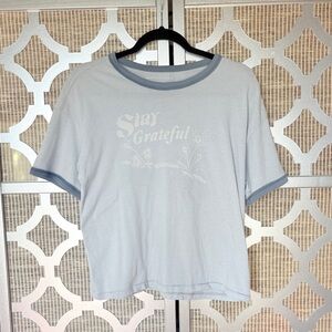 Stay Grateful Women's Blue T-Shirt